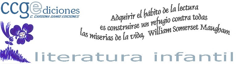 C. Cardona Gamio Ediciones-Literatura infantil-Adquirir el hábito de la lectura es construirse un refugio contra casi todas las miserias de la vida,  William Somerset Maugham