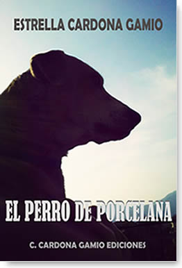 EL PERRO DE PORCELANA 