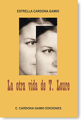 LA OTRA VIDA DE T. LOURE ¡AHORA EN AMAZON KINDLE!